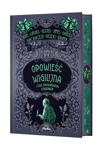 Okładka: Opowieść wigilijna i inne opowiadania o duchach