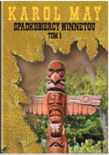 Spadkobiercy Winnetou tom 1