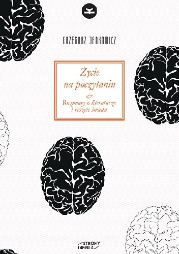 Życie na poczytaniu. Rozmowy o literaturze i reszcie świata