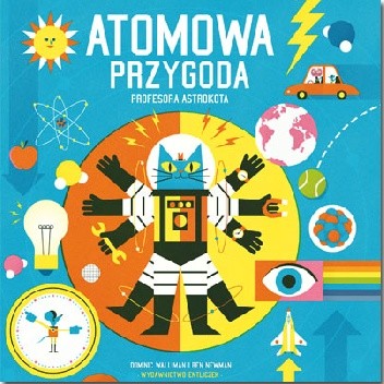 Atomowa przygoda profesora Astrokota