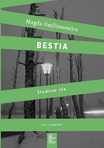 Bestia. Studium zła
