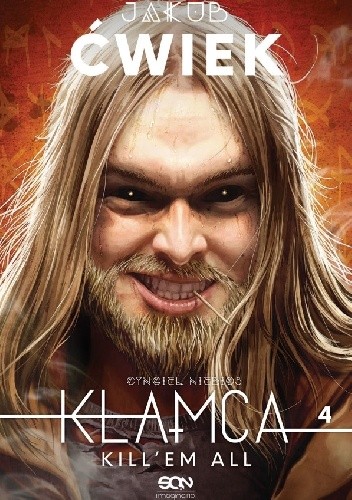 Kłamca 4. Kill'em all