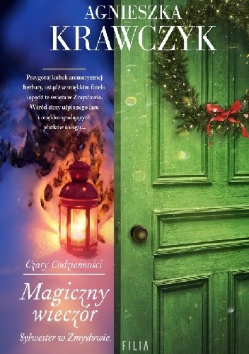 Magiczny wieczór. Sylwester w Zmysłowie