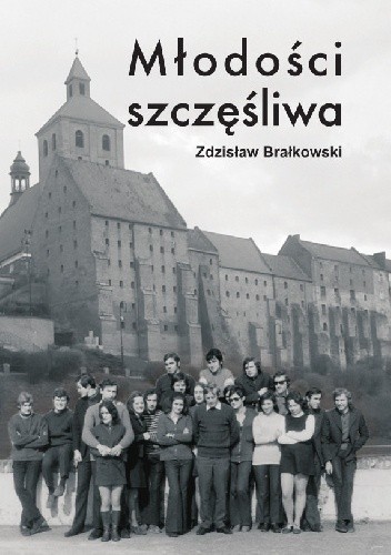 Młodości szczęśliwa
