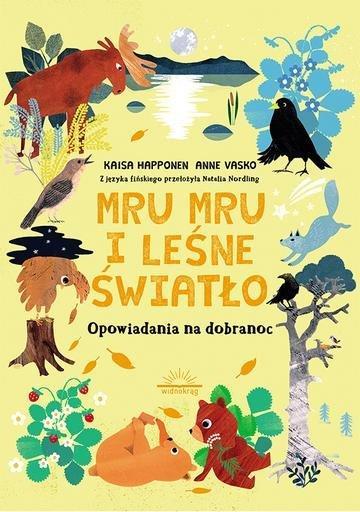 Okładka: Mru Mru i leśne światło. Opowiadania na dobranoc