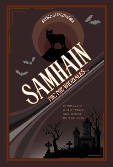 Okładka: Samhain. Nic nie widziałeś…