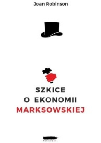 Szkice o ekonomii marksowskiej