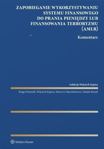 Okładka: Zapobieganie wykorzystywaniu systemu finansowego do prania pieniędzy lub finansowania terroryzmu. Komentarz