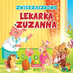 Lekarka zuzanna w zwierzaczkowie