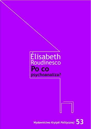 Po co psychoanaliza