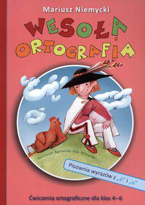 Wesoła ortografia pisownia wyrazów ó i u