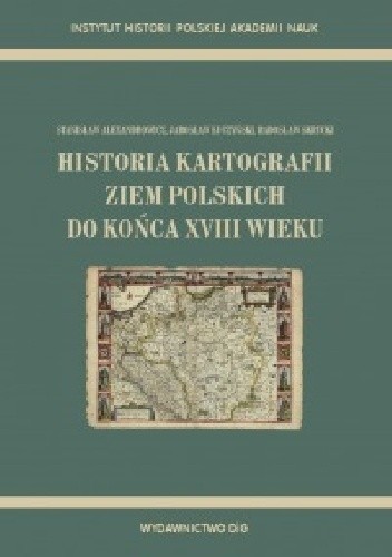 Historia kartografii ziem polskich do końca XVIII wieku.