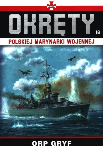 Okręty Polskiej Marynarki Wojennej - ORP Gryf