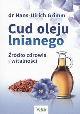 Okładka: Cud oleju lnianego wyd. 2