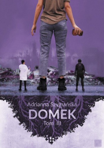Domek. Tom III