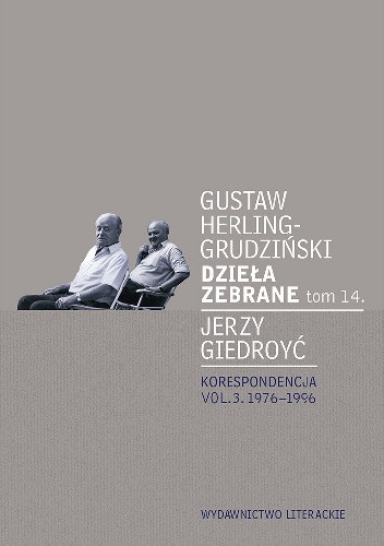Dzieła zebrane. Korespondencja vol. 3. 1976-1996