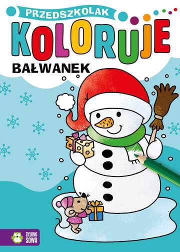 Bałwanek. Przedszkolak koloruje