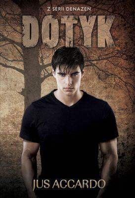 Dotyk denazen Tom 1