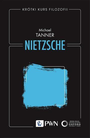 Nietzsche. Krótki kurs filozofii