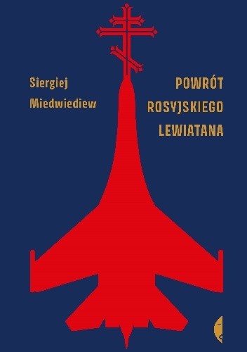 Powrót rosyjskiego lewiatana