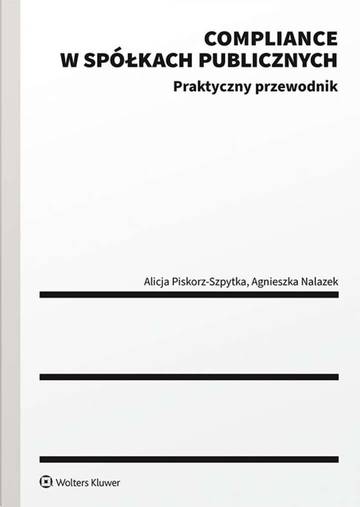 Compliance w spółkach publicznych. Praktyczny przewodnik