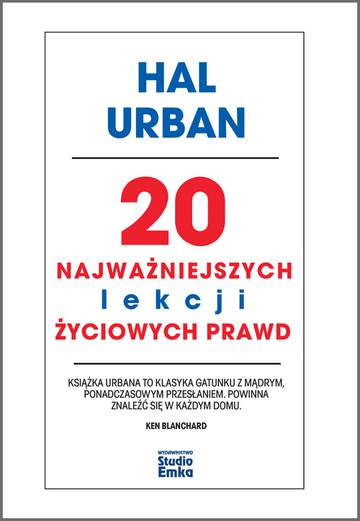 20 najważniejszych lekcji życiowych prawd