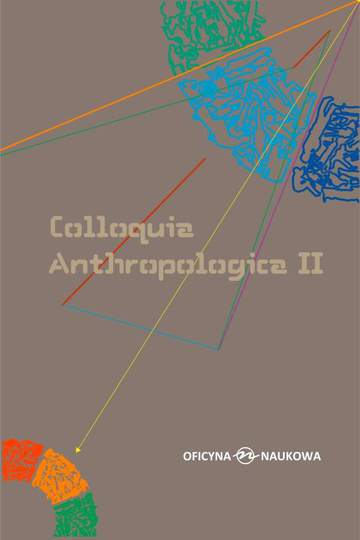 Colloquia anthropologica ii kolokwia antropologiczne ii problemy współczesnej antropologii społecznej