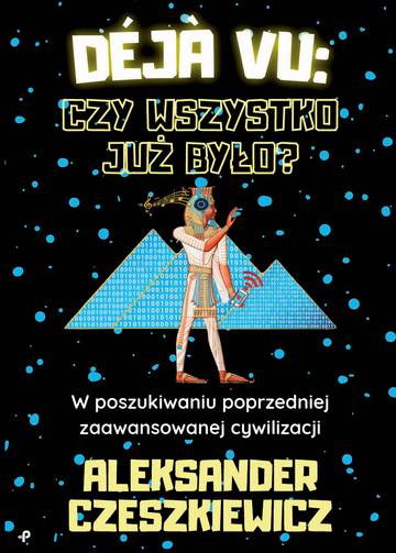 Déjà vu: czy wszystko już było?