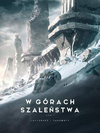 W górach szaleństwa album. Tom 1