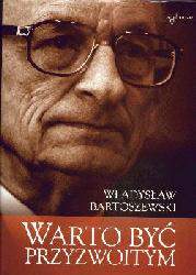 Warto być przyzwoitym