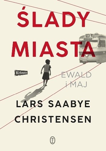 Ślady miasta. Ewald i Maj