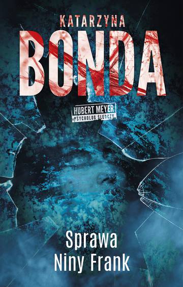 Sprawa Niny Frank. Hubert Meyer