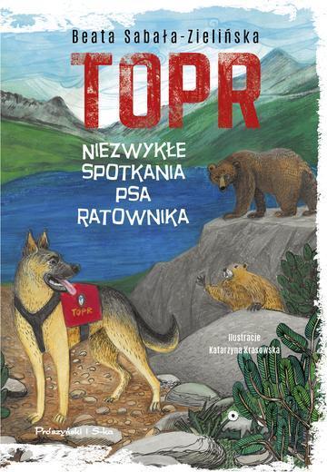 TOPR. Niezwykłe spotkania psa ratownika