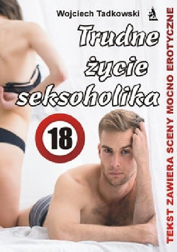 Trudne życie seksoholika