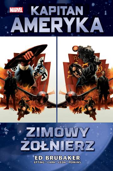 Zimowy Żołnierz. Kapitan Ameryka. Tom 1