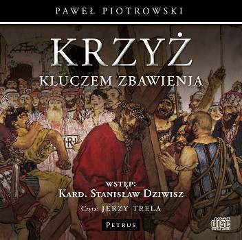 CD MP3 Krzyż kluczem zbawienia