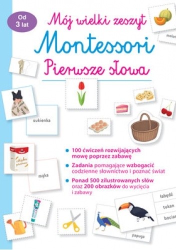 Mój wielki zeszyt Montessori. Pierwsze słowa