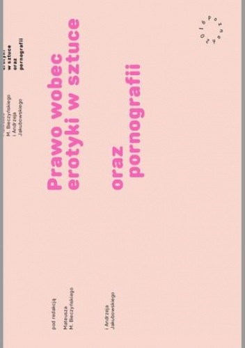 Prawo wobec erotyki w sztuce oraz pornografii