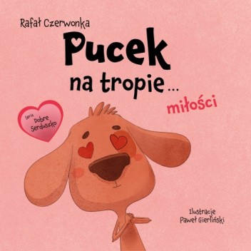 Pucek na tropie... miłości
