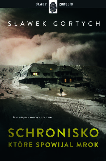 Schronisko, które spowijał mrok