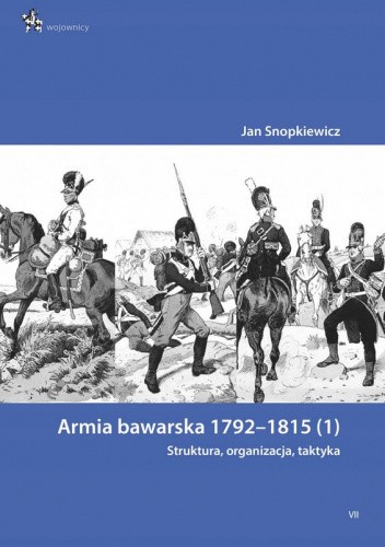 Armia bawarska 1792-1815. (1) Struktura, organizacja, taktyka
