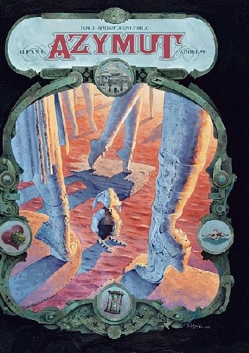 Azymut. Antropotamy Nihilu
