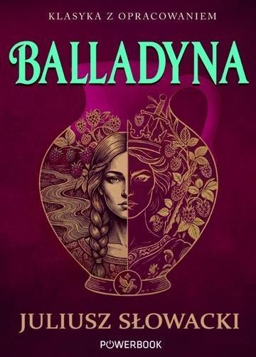 Okładka: Balladyna. Klasyka z opracowaniem