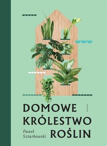 Okładka: Domowe królestwo roślin