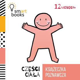 Książeczka poznawcza części ciała 12 m+