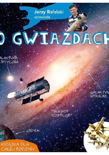 Jerzy Rafalski opowiada o gwiazdach