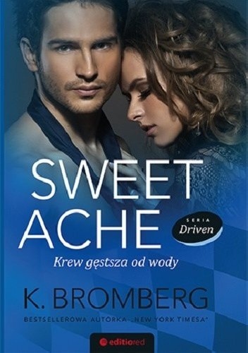 Sweet Ache. Krew gęstsza od wody