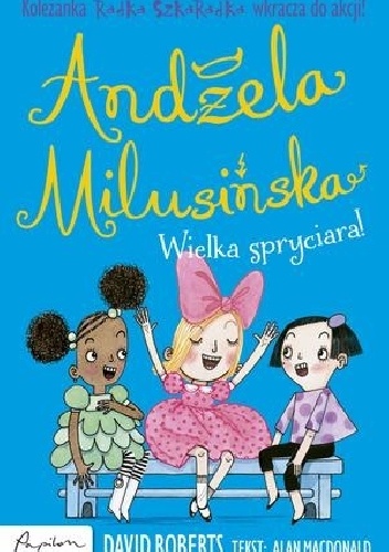 Andżela Milusińska. Wielka spryciara!