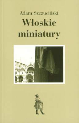 Włoskie miniatury