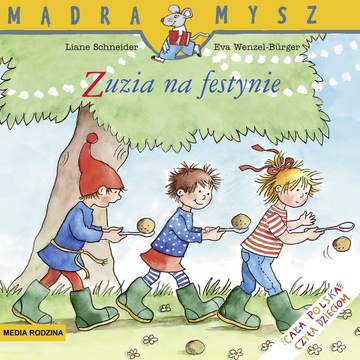 Zuzia na festynie. Mądra Mysz